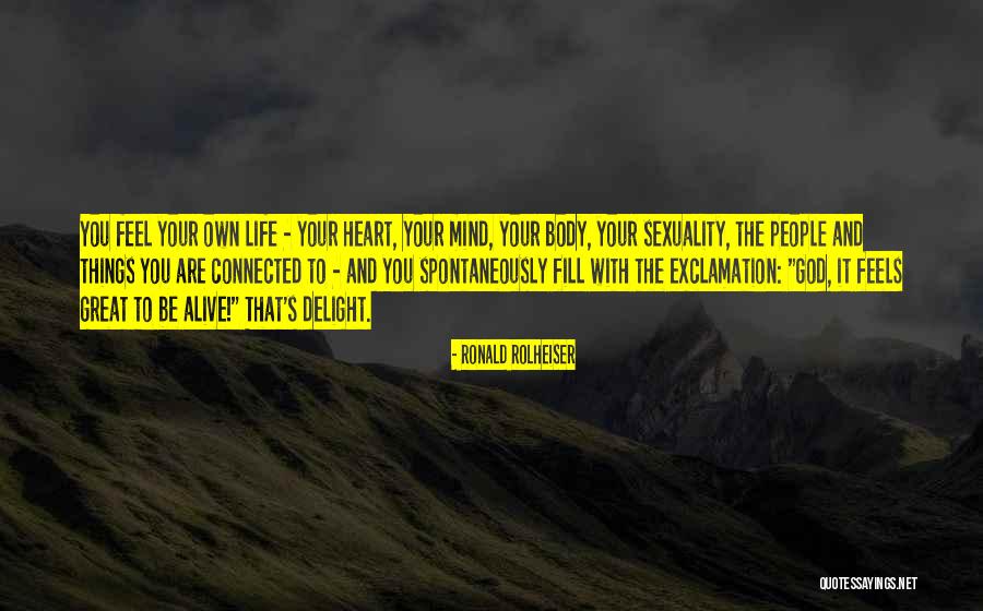Body And Sexuality Quotes By Ronald Rolheiser Body And Sexuality Quotes By Ronald Rolheiser
