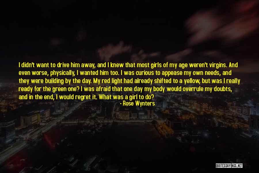 Body And Sexuality Quotes By Rose Wynters Body And Sexuality Quotes By Rose Wynters