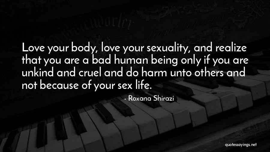 Body And Sexuality Quotes By Roxana Shirazi Body And Sexuality Quotes By Roxana Shirazi