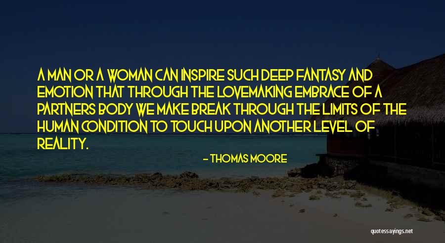 Body And Sexuality Quotes By Thomas Moore Body And Sexuality Quotes By Thomas Moore