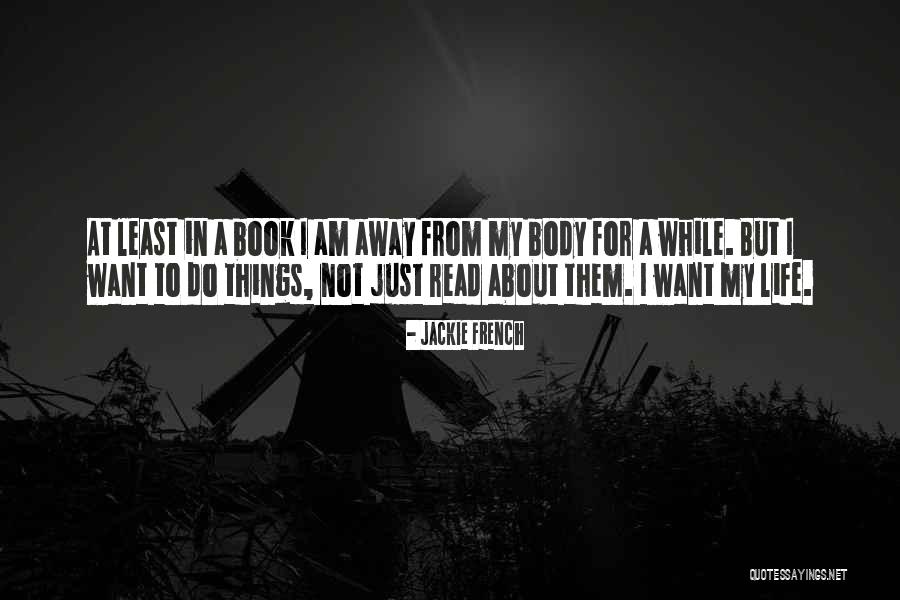 Body Book Quotes By Jackie French Body Book Quotes By Jackie French