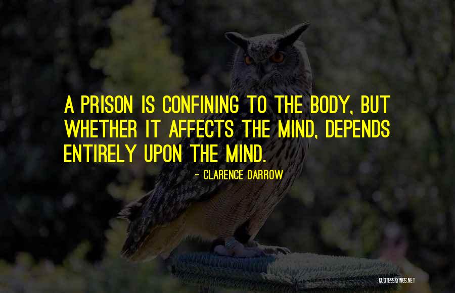 Body But Quotes By Clarence Darrow Body But Quotes By Clarence Darrow