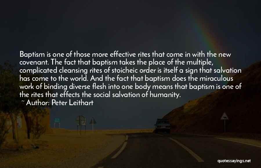 Body Cleansing Quotes By Peter Leithart