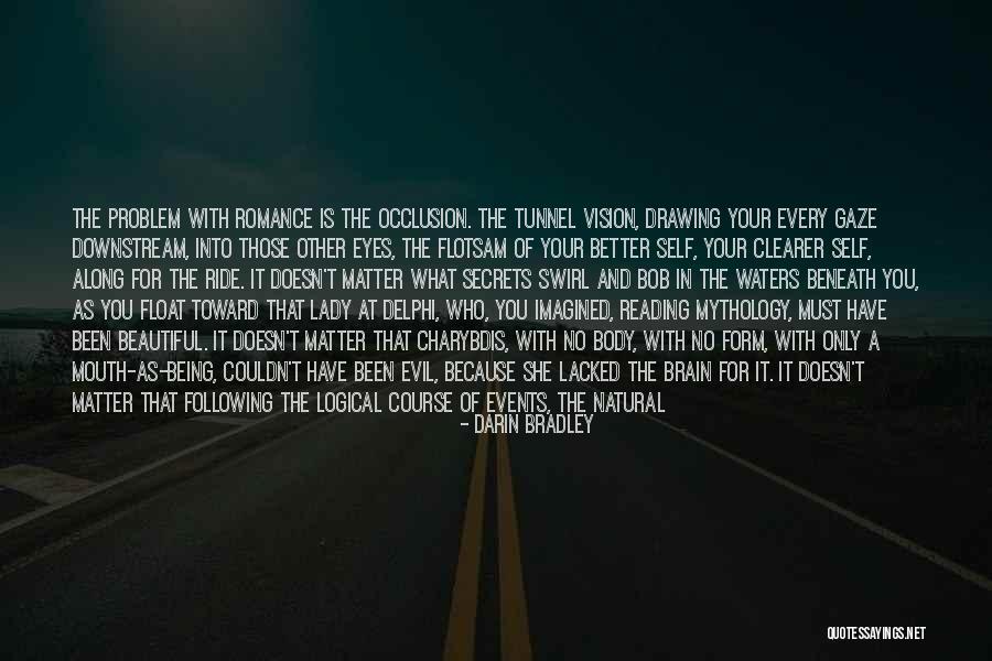Body Complex Quotes By Darin Bradley Body Complex Quotes By Darin Bradley