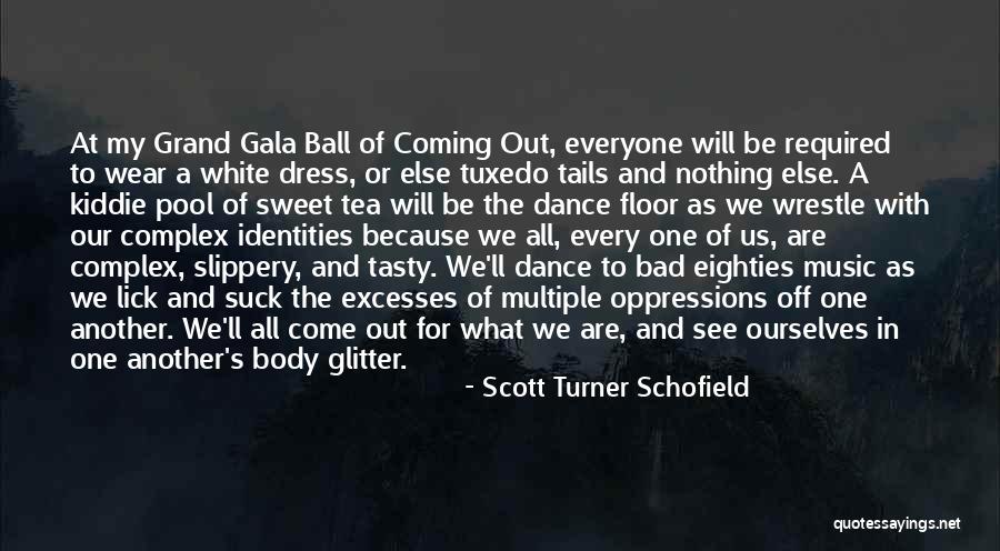 Body Complex Quotes By Scott Turner Schofield Body Complex Quotes By Scott Turner Schofield