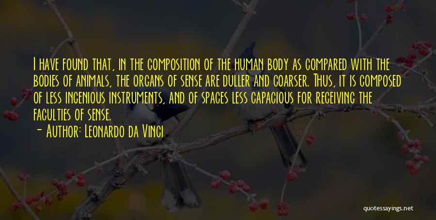 Body Composition Quotes By Leonardo Da Vinci