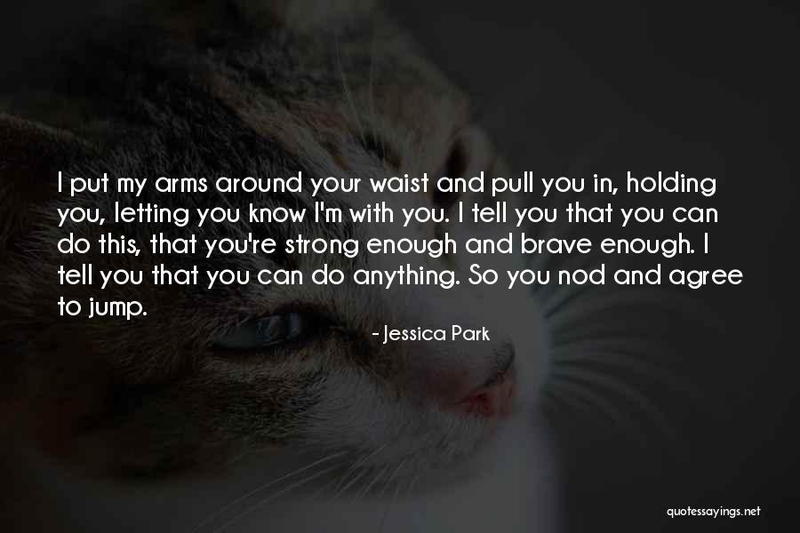 Body Contour Quotes By Jessica Park Body Contour Quotes By Jessica Park