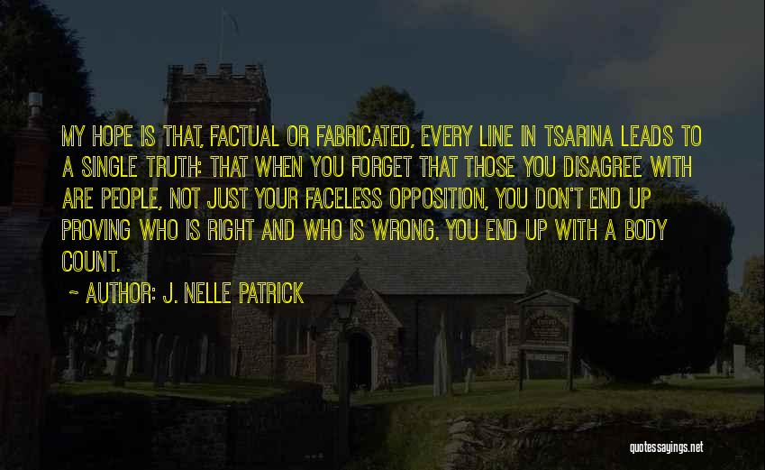 Body Count Quotes By J. Nelle Patrick