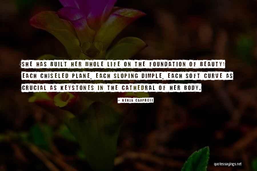 Body Curve Quotes By Nenia Campbell Body Curve Quotes By Nenia Campbell