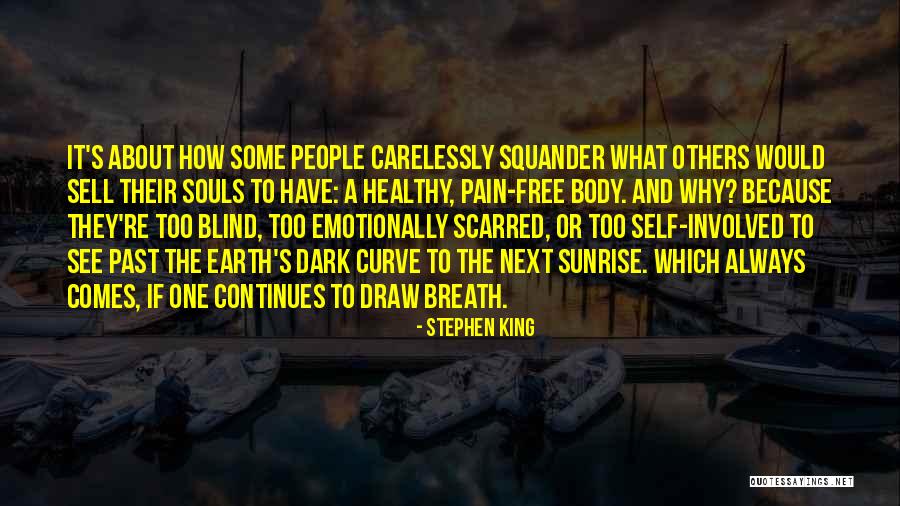 Body Curve Quotes By Stephen King Body Curve Quotes By Stephen King