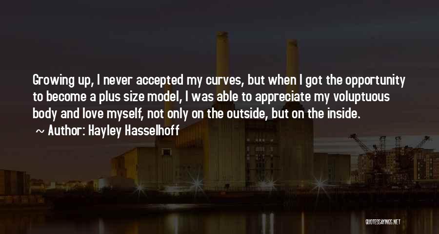 Body Curves Quotes By Hayley Hasselhoff