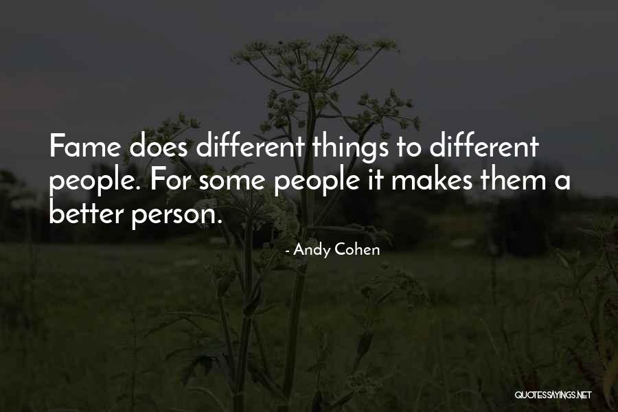 Body Dismorphia Quotes By Andy Cohen Body Dismorphia Quotes By Andy Cohen