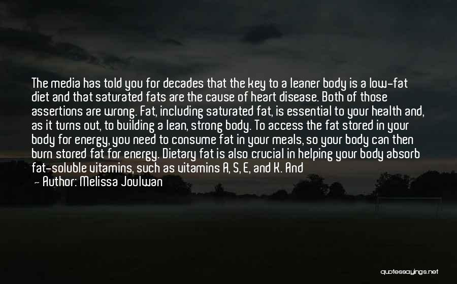 Body Fats Quotes By Melissa Joulwan