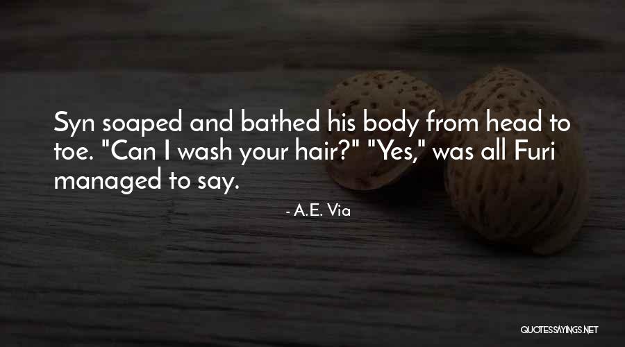 Body Hair Quotes By A.E. Via Body Hair Quotes By A.E. Via