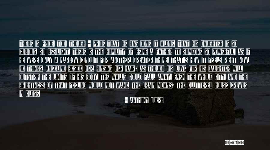 Body Hair Quotes By Anthony Doerr Body Hair Quotes By Anthony Doerr