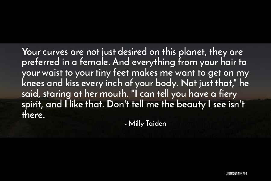 Body Hair Quotes By Milly Taiden Body Hair Quotes By Milly Taiden