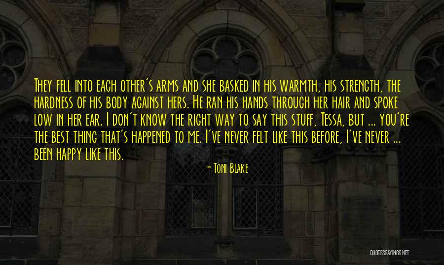 Body Hair Quotes By Toni Blake Body Hair Quotes By Toni Blake