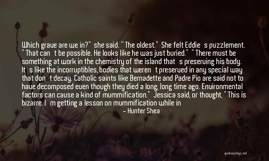 Body Horror Quotes By Hunter Shea Body Horror Quotes By Hunter Shea