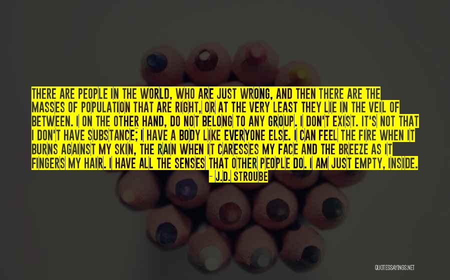 Body Horror Quotes By J.D. Stroube Body Horror Quotes By J.D. Stroube