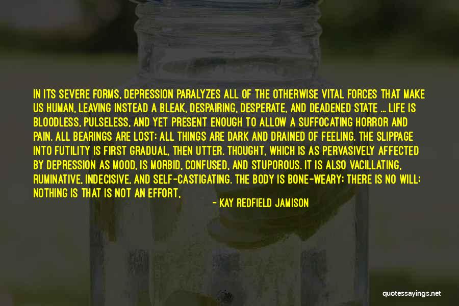 Body Horror Quotes By Kay Redfield Jamison Body Horror Quotes By Kay Redfield Jamison