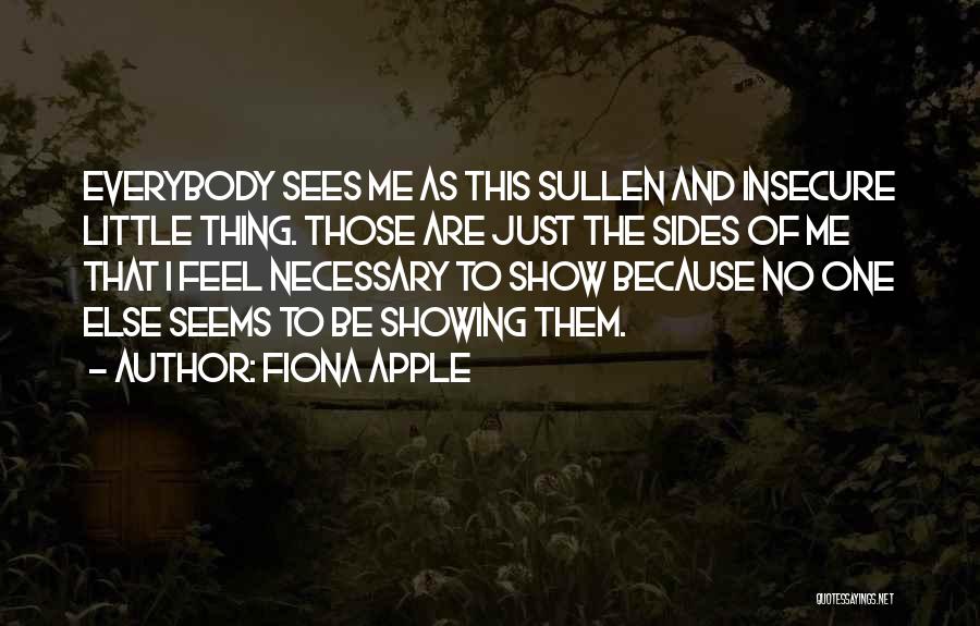 Body Image Quotes By Fiona Apple