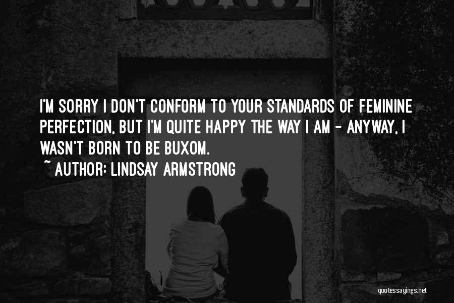 Body Image Quotes By Lindsay Armstrong