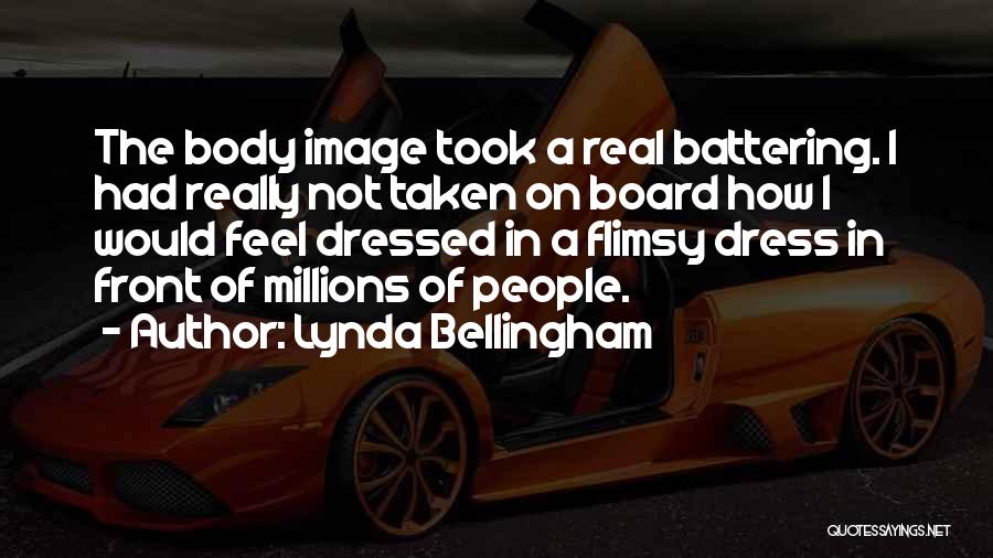 Body Image Quotes By Lynda Bellingham