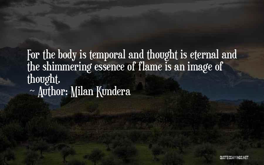 Body Image Quotes By Milan Kundera