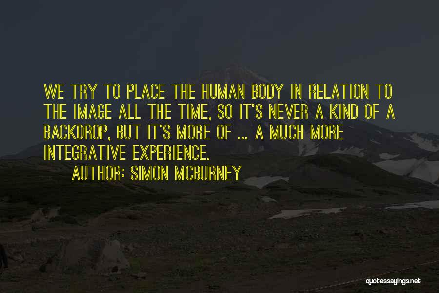 Body Image Quotes By Simon McBurney