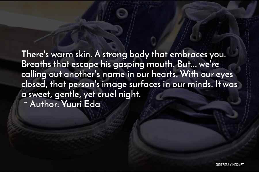 Body Image Quotes By Yuuri Eda