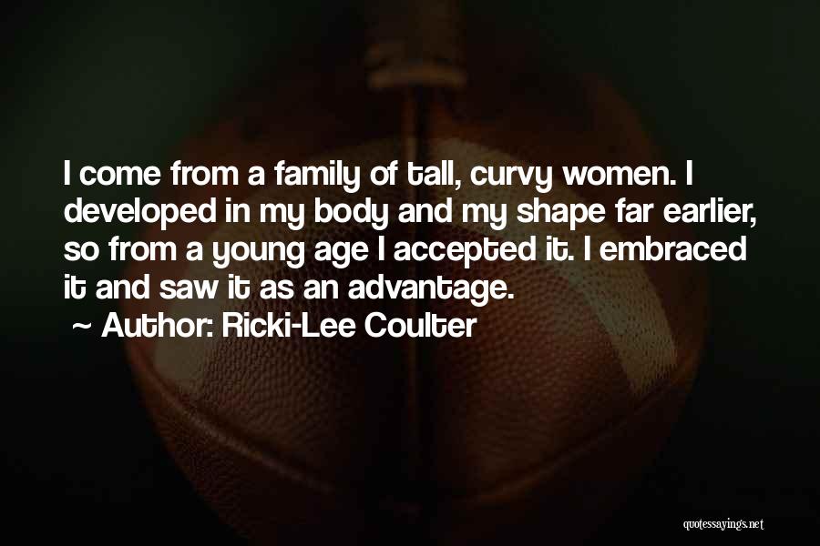 Body In Shape Quotes By Ricki-Lee Coulter