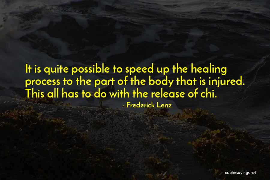 Body Injured Quotes By Frederick Lenz Body Injured Quotes By Frederick Lenz
