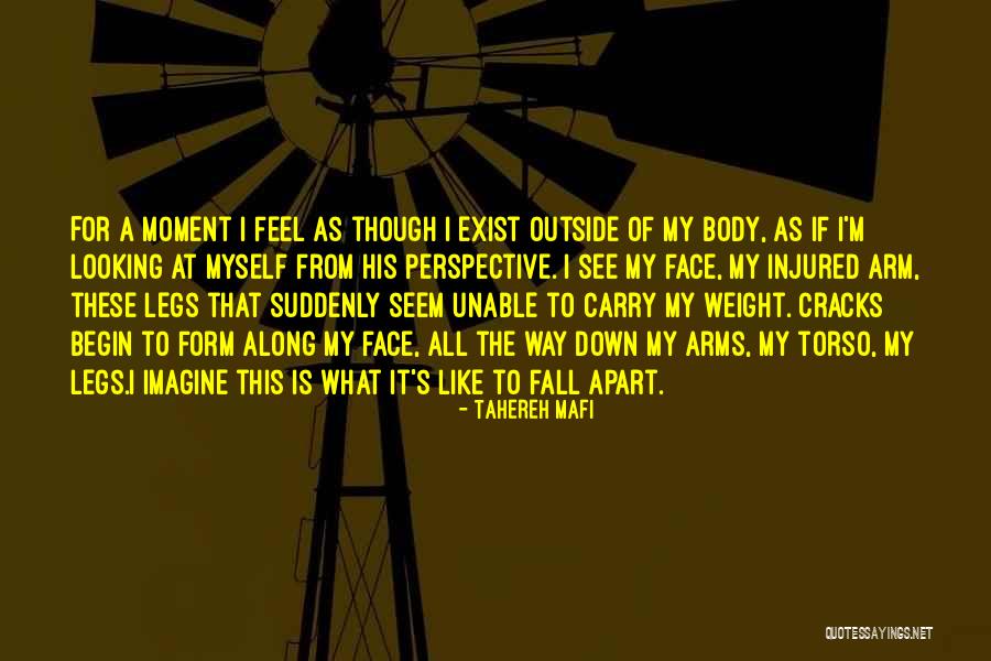 Body Injured Quotes By Tahereh Mafi Body Injured Quotes By Tahereh Mafi