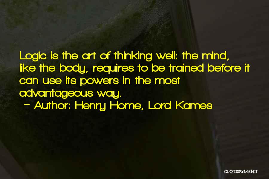 Body Is Art Quotes By Henry Home, Lord Kames