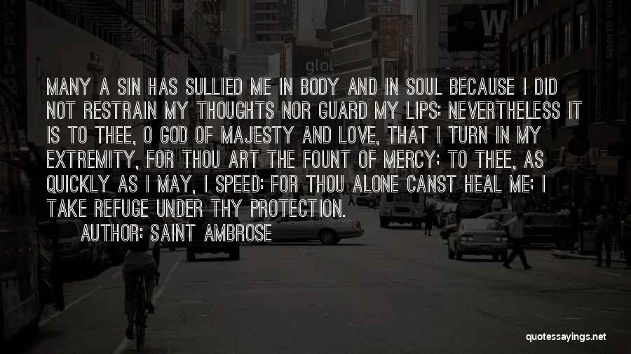 Body Is Art Quotes By Saint Ambrose