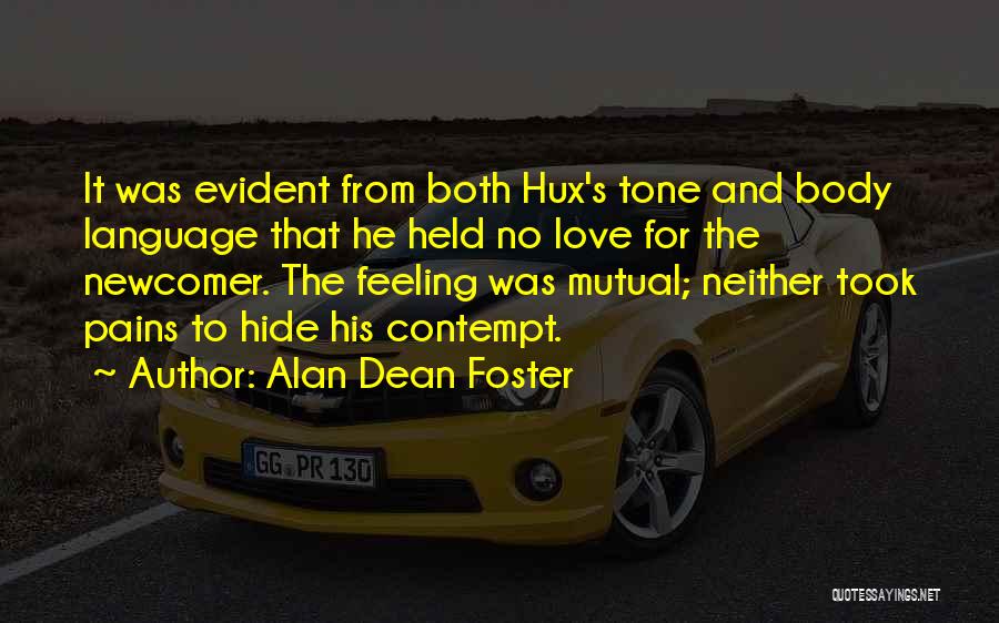 Body Language Love Quotes By Alan Dean Foster