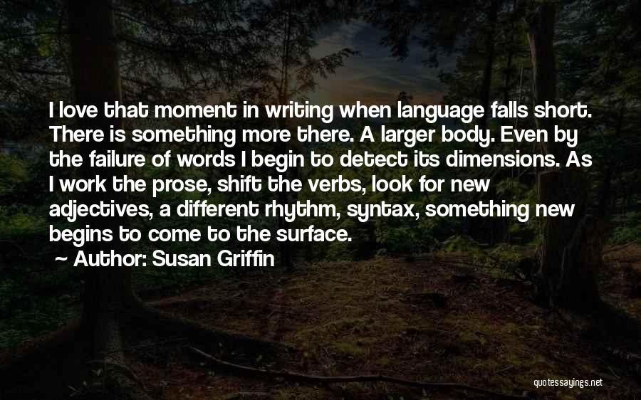 Body Language Love Quotes By Susan Griffin