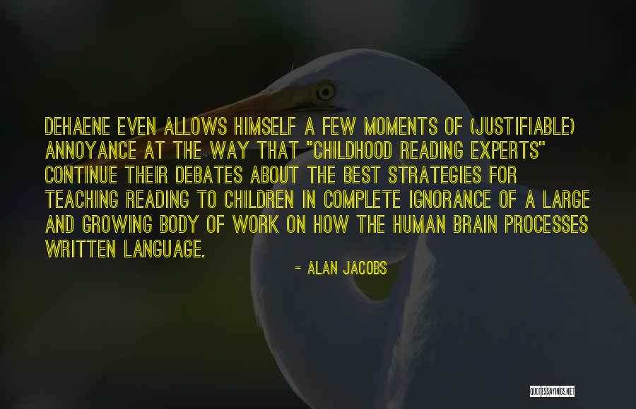 Body Language Quotes By Alan Jacobs