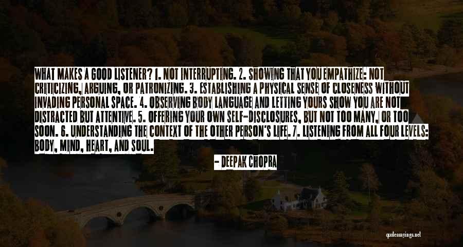 Body Language Quotes By Deepak Chopra