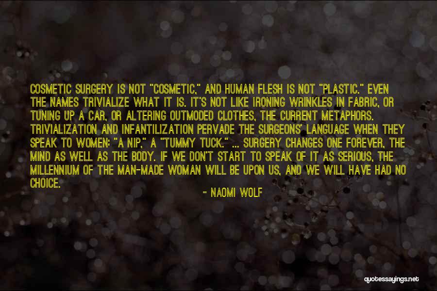 Body Language Quotes By Naomi Wolf