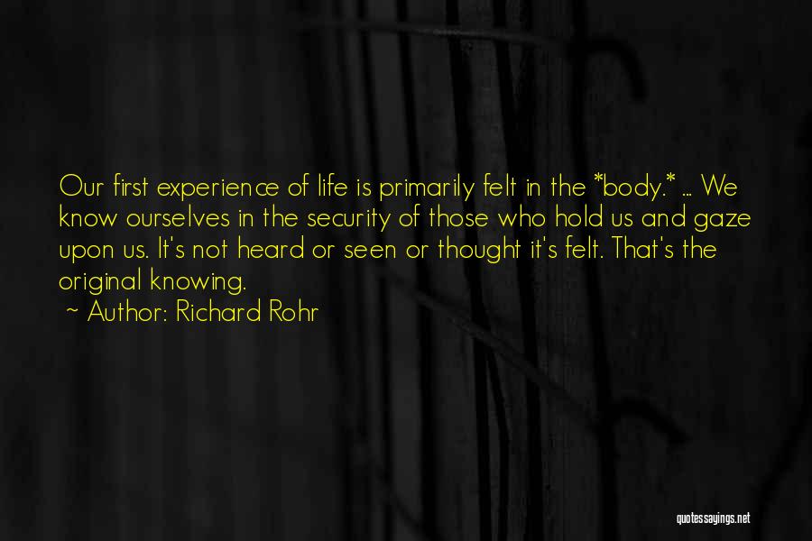 Body Language Quotes By Richard Rohr