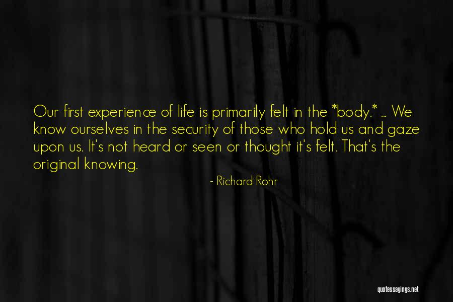 Body Language Quotes By Richard Rohr