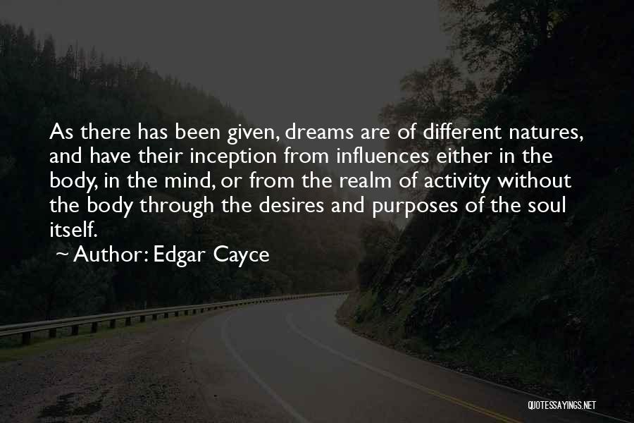 Body Mind And Soul Quotes By Edgar Cayce