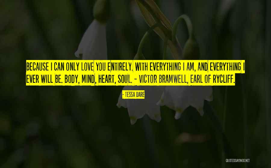 Body Mind And Soul Quotes By Tessa Dare