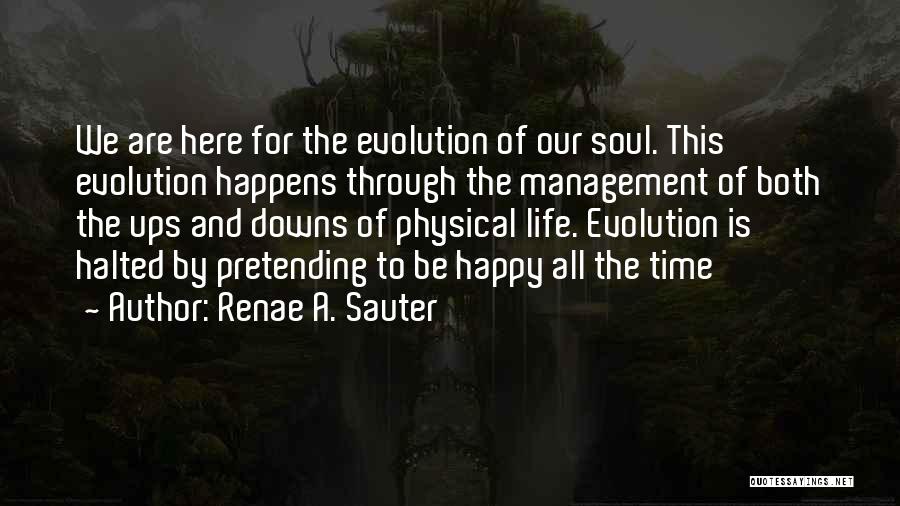 Body Mind And Spirit Quotes By Renae A. Sauter