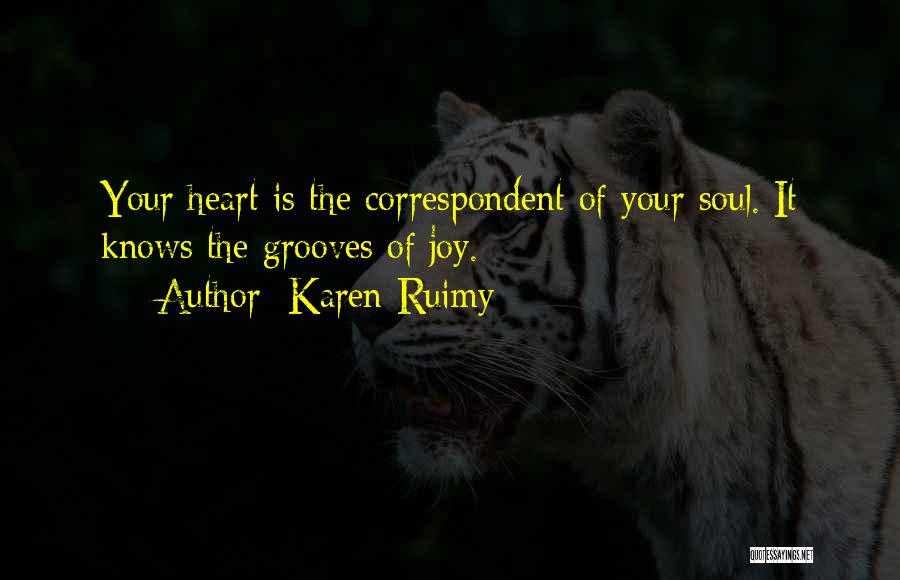 Body Mind Connection Quotes By Karen Ruimy