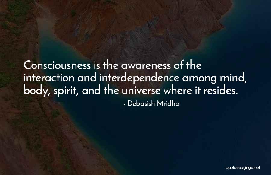 Body Mind Quotes By Debasish Mridha Body Mind Quotes By Debasish Mridha