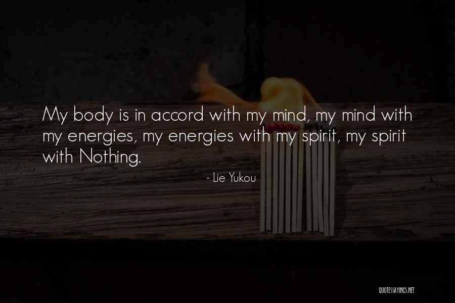 Body Mind Quotes By Lie Yukou Body Mind Quotes By Lie Yukou