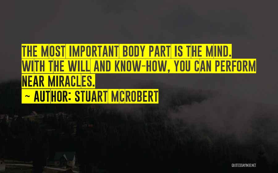 Body Mind Quotes By Stuart McRobert