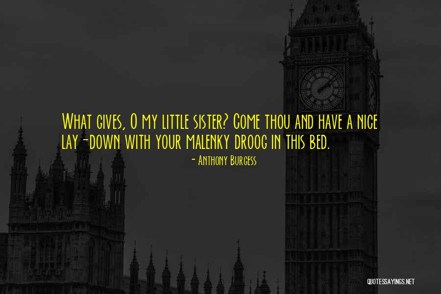 Body Moisturizer Quotes By Anthony Burgess Body Moisturizer Quotes By Anthony Burgess